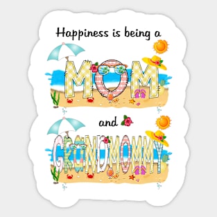 Happiness Is Being A Mom And Grandmommy Summer Beach Happy Mother's Sticker